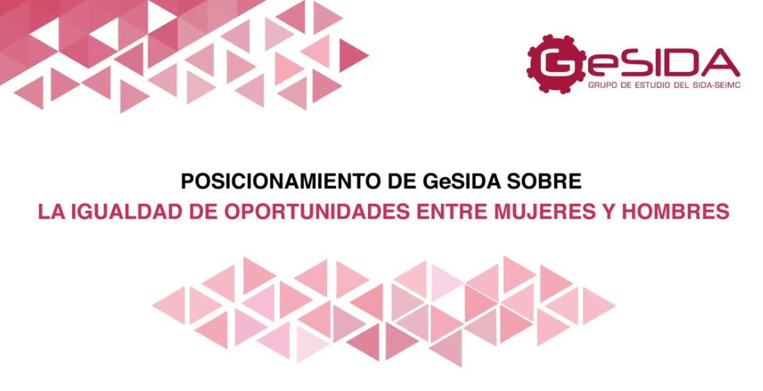 GeSIDA se posiciona sobre la igualdad de oportunidades entre mujeres y hombres